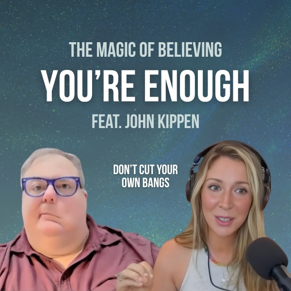 Danielle Ireland and John Kippen talking about self-limiting beliefs on Don't Cut Your Own Bangs