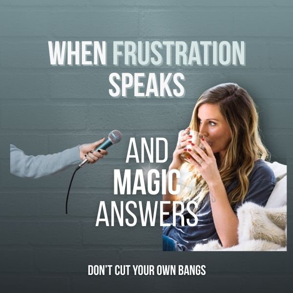 When Frustration Speaks: Facing Adversity & Shutting Down Self Limiting Behavior